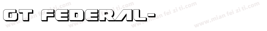 GT Federal字体转换